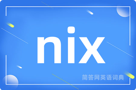nix
