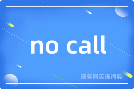 no call