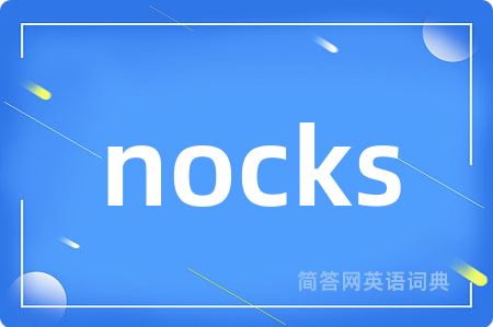 nocks