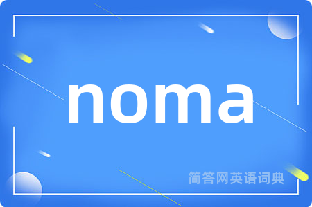 noma