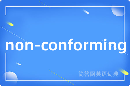 non-conforming
