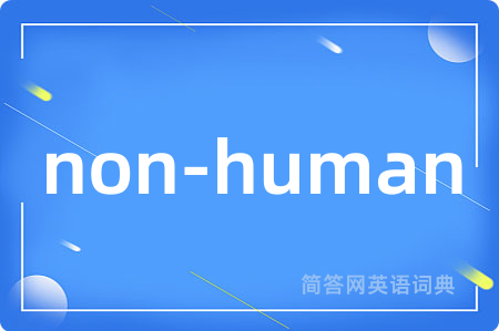 non-human