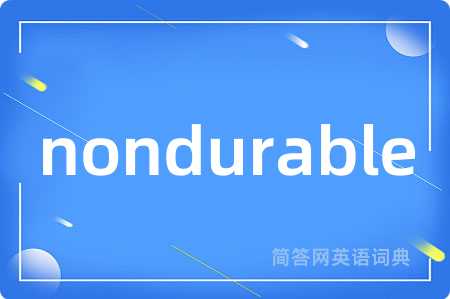 nondurable
