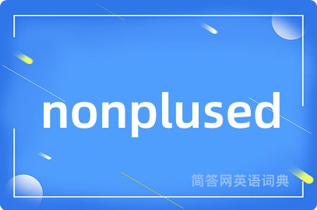 nonplused