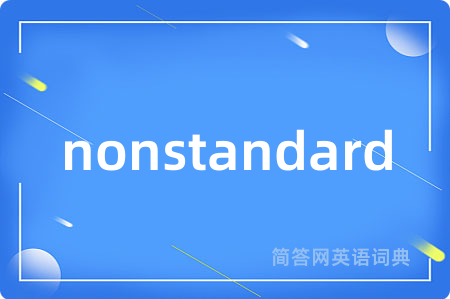 nonstandard