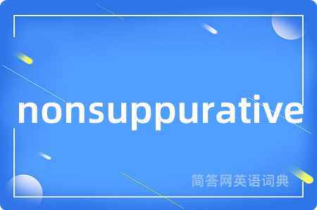 nonsuppurative