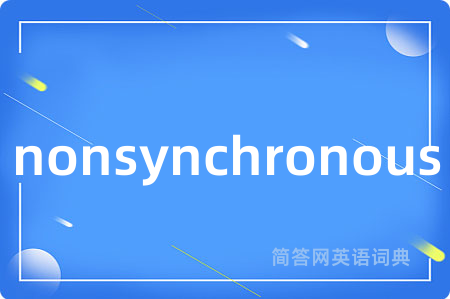 nonsynchronous