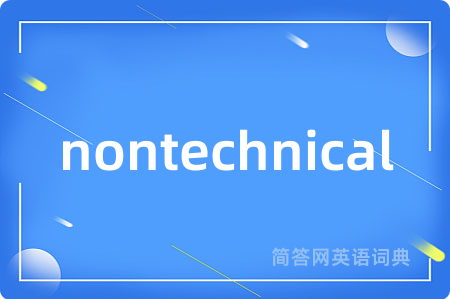 nontechnical