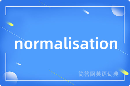 normalisation