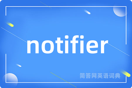 notifier