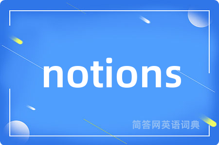 notions