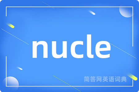 nucle