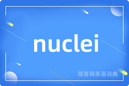 nuclei