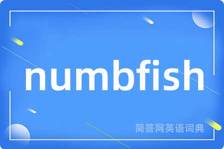 numbfish