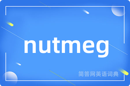 nutmeg