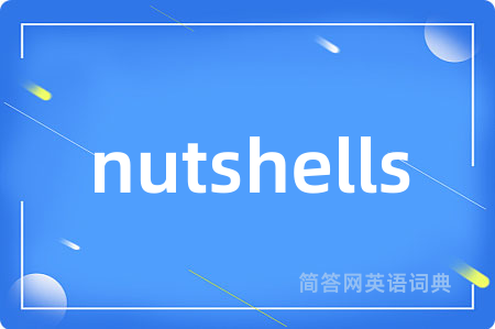 nutshells