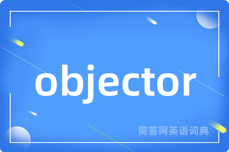 objector