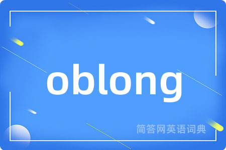 oblong