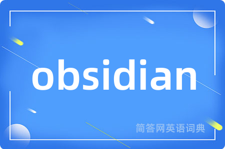 obsidian