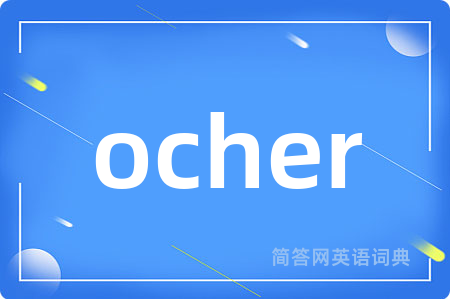 ocher