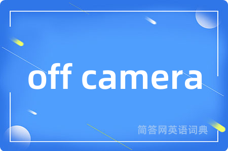off camera