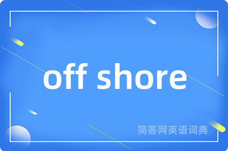 off shore