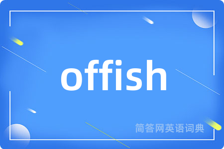 offish