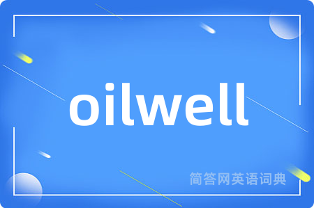 oilwell