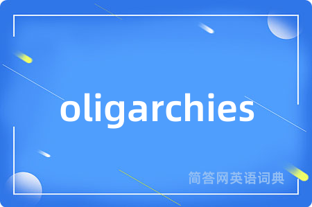 oligarchies