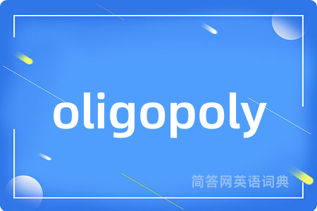 oligopoly