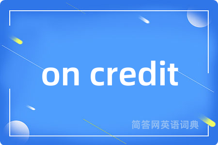 on credit