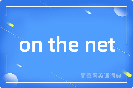 on the net