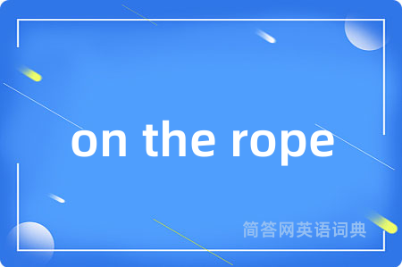 on the rope