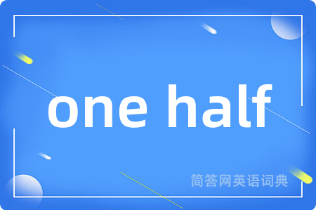one half