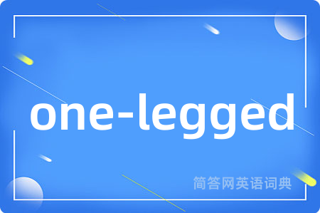 one-legged