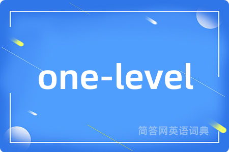 one-level