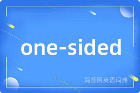 one-sided