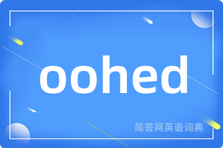 oohed