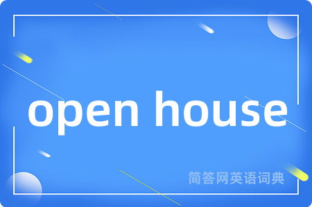 open house