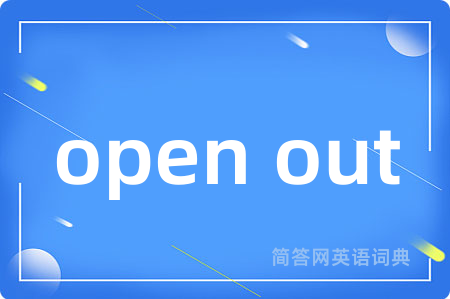 open out