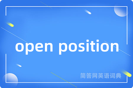 open position