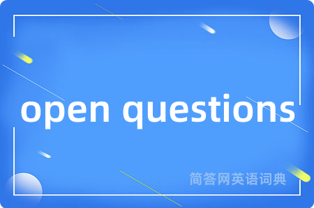 open questions