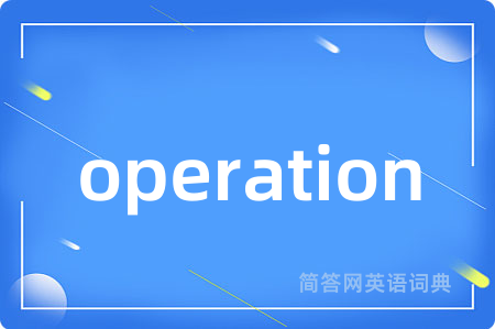 operation