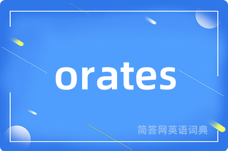 orates