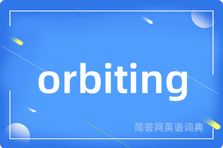 orbiting