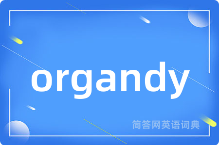 organdy
