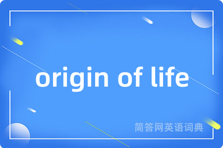origin of life