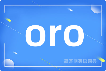 oro