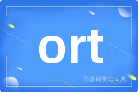 ort
