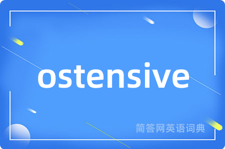 ostensive